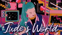 A young girl with turquoise hair against a colourful, cartoon background of retro televisions and floating hearts. Text says Jude's World